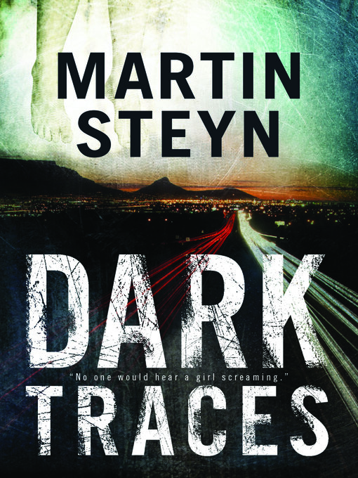 Title details for Dark Traces by Martin Steyn - Available